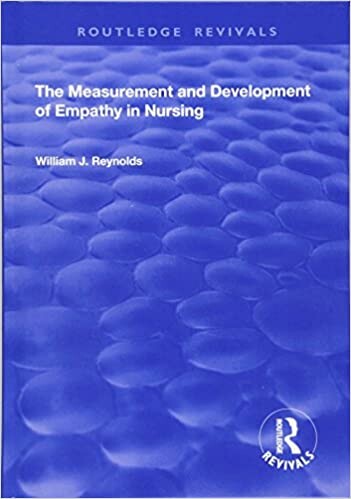 The Measurement and Development of Empathy in Nursing (Developments in Nursing and Health Care 21)