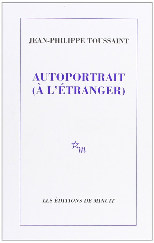Autoportrait (a l'etranger) (French Edition)
