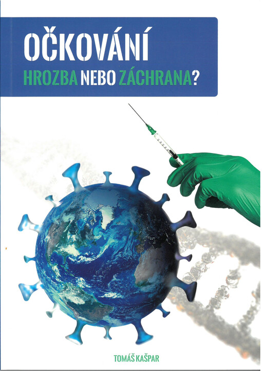Očkování - hrozba nebo záchrana?