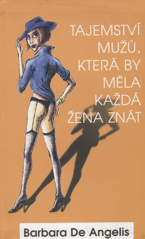 Tajemství mužů, která by měla každá žena znát, Vyd. 1.
