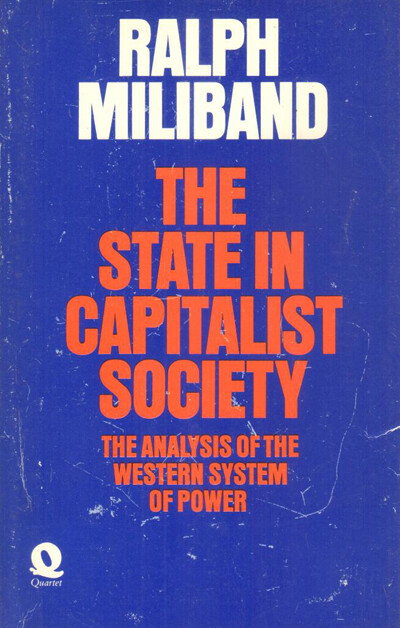 The State in Capitalist Society: The Analysis of the Western System of Power