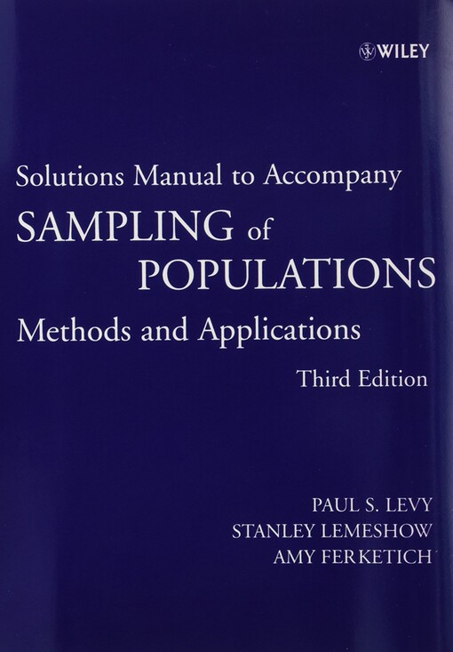 Solutions manual to accompany sampling of populations : methods and applications