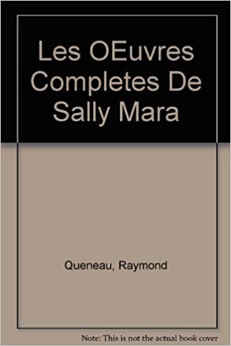 Les Oeuvres Completes De Sally Mara (French Edition)