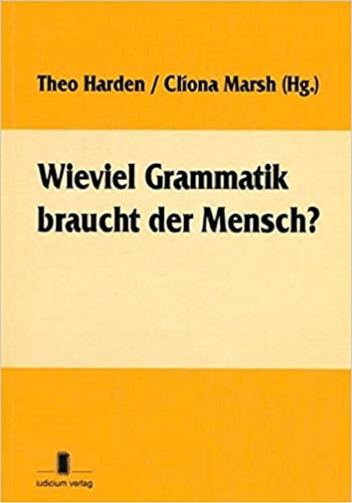 Wieviel Grammatik braucht der Mensch?