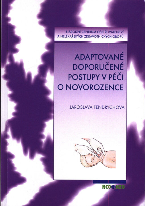 Adaptované doporučené postupy v péči o novorozence