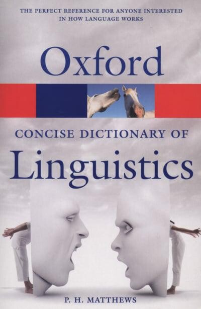 Oxford Concise Dictionary of Linguistics