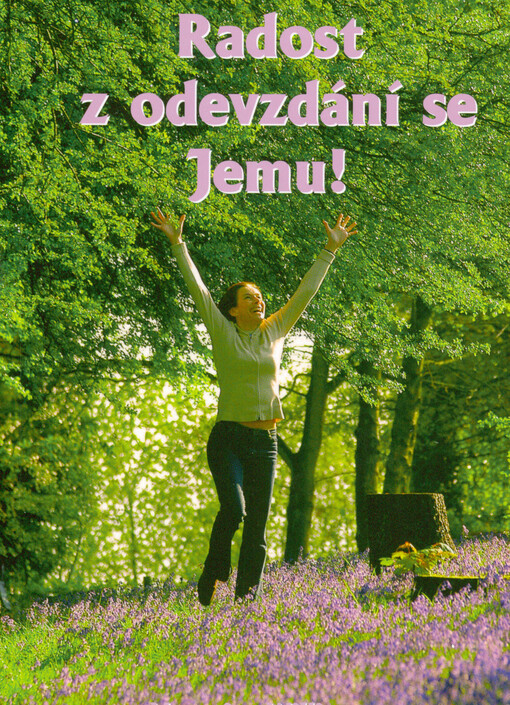 Radost z odevzdání se Jemu!