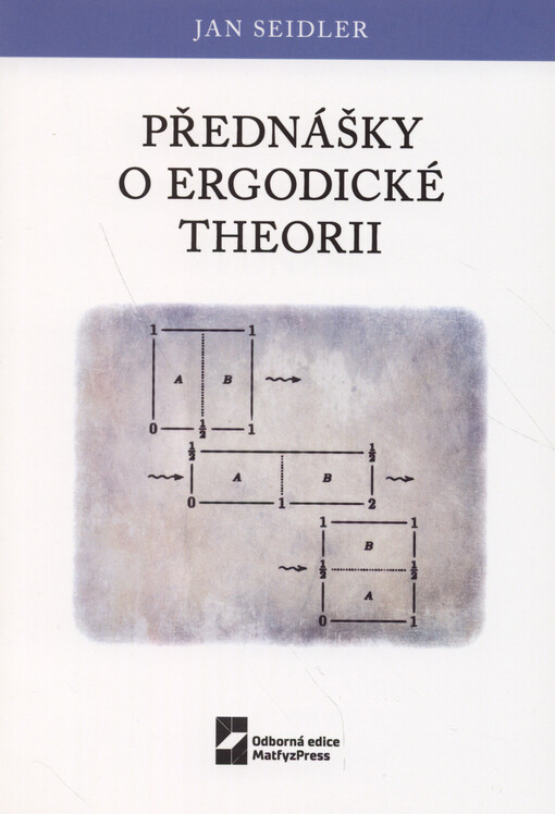 Přednášky o ergodické theorii
