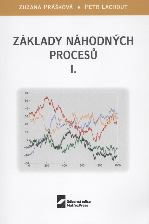 Základy náhodných procesů I.