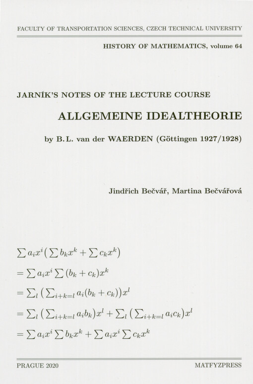 Jarník's notes of the lecture course Allgemeine Idealtheorie by B.L. van der Waerden (Göttingen 1927/1928)