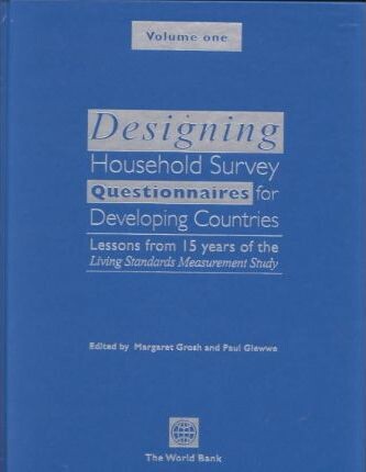 Designing household survey : questionnaires for developing countries. Vol. 1