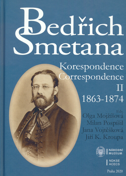 Bedřich Smetana : korespondence = correspondence. II, (1863-1874)