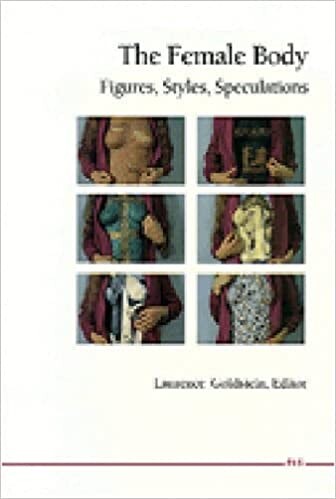 The female body : figures, styles, speculations