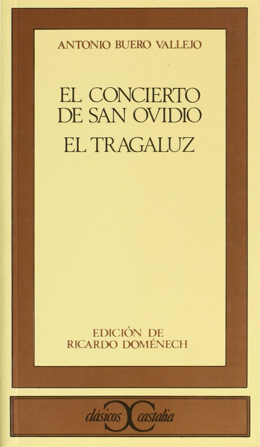 El concierto de San Ovidio. El tragaluz (Clasicos Castalia) (Spanish Edition)