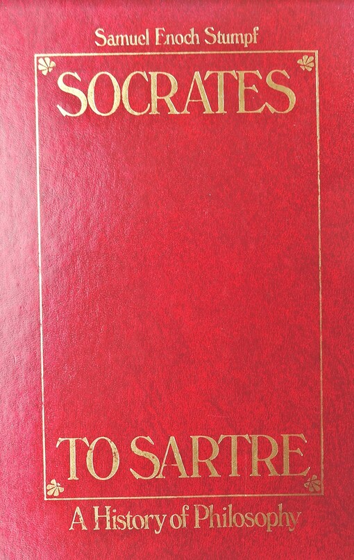 Socrates to Sartre: History of Philosophy