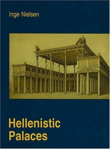 Hellenistic palaces: tradition and renewal