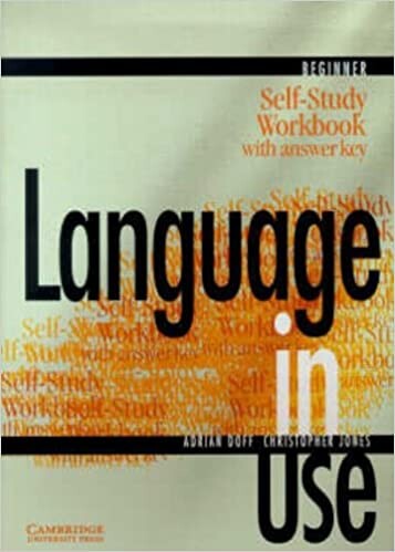 Language in Use Beginner Self-study workbook with answer key