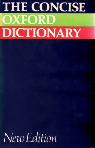 The concise Oxford dictionary of current English