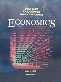 Study guide to accompany Samuelson and Nordhaus Economics