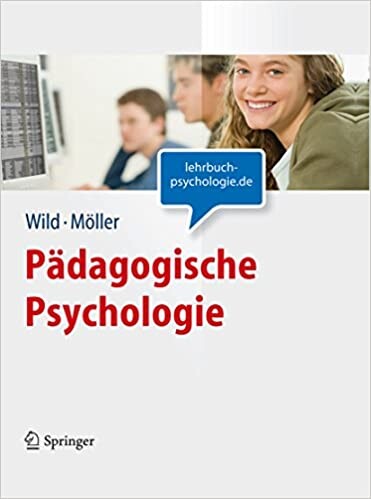 Pädagogische Psychologie (Lehrbuch mit Online-Materialien) (Springer-Lehrbuch) (German Edition)