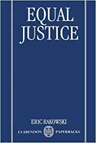 Equal Justice (Clarendon Paperbacks)
