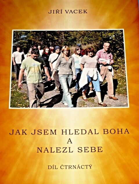Jak jsem hledal Boha a nalezl sebe : vlastní životopis, Díl 14