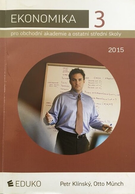 Ekonomika pro obchodní akademie a ostatní střední školy, Díl 3