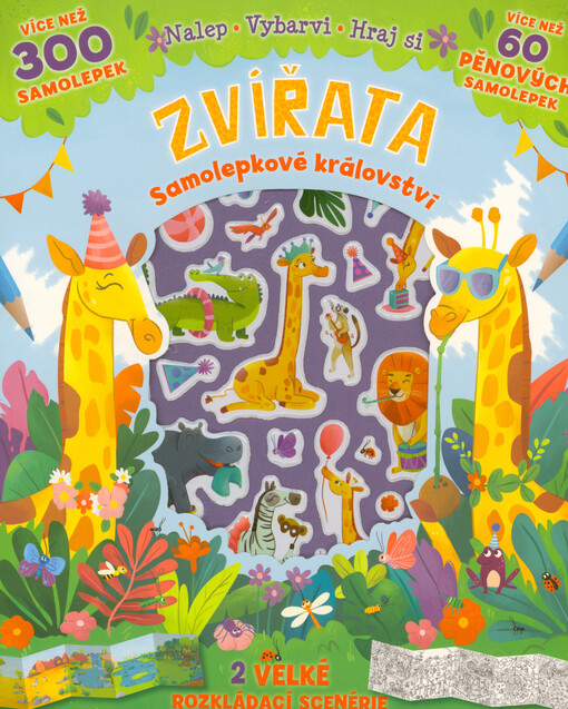 Zvířata : samolepkové království