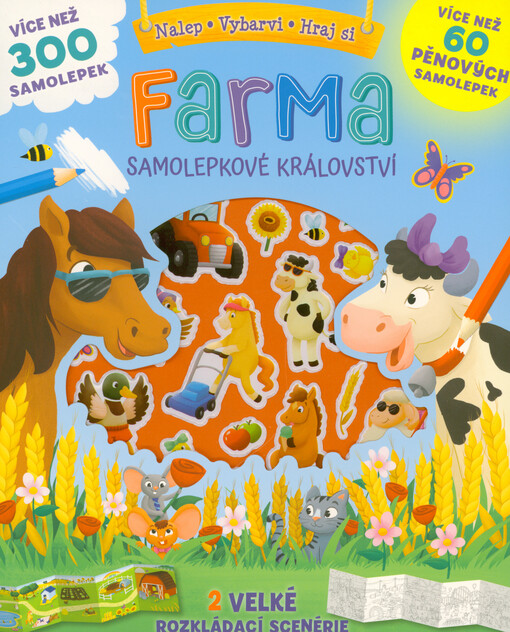 Farma : samolepkové království