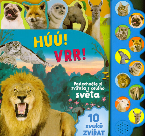 Húú! Vrr! : poslechněte si zvířata z celého světa