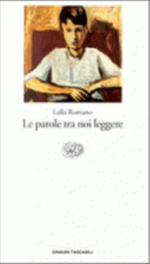 Le Parole Tra Noi Leggere (Letteratura) (Italian Edition)