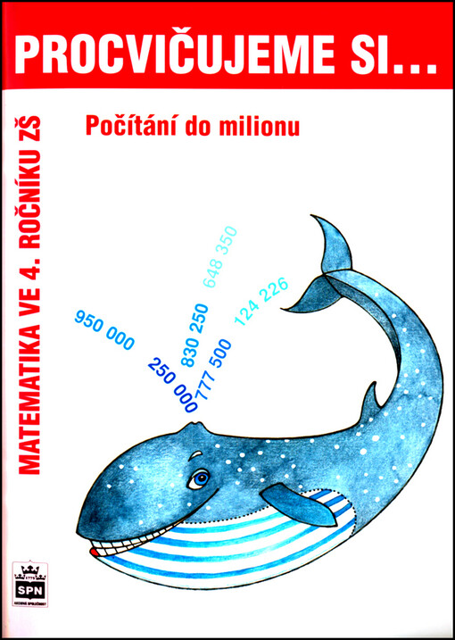 Počítání do milionu : matematika ve 4. ročníku ZŠ