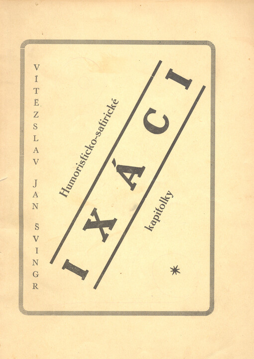 Ixáci : humoristicko satirické kapitolky