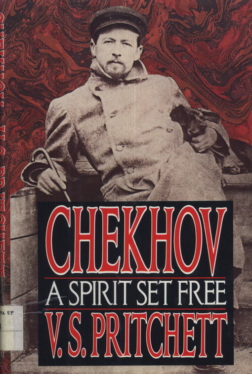 Chekhov : a spirit set free