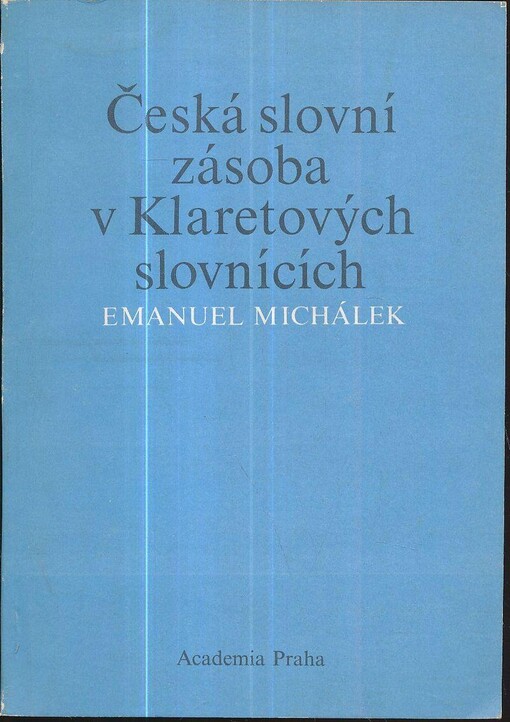 Česká slovní zásoba v Klaretových slovnících