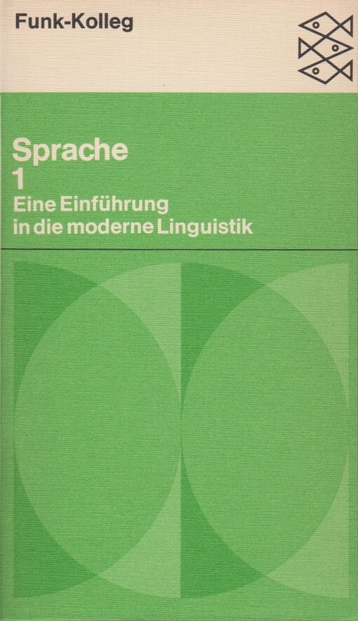 Funk-Kolleg Sprache : eine Einführung in die moderne Linguistik. Bd. II