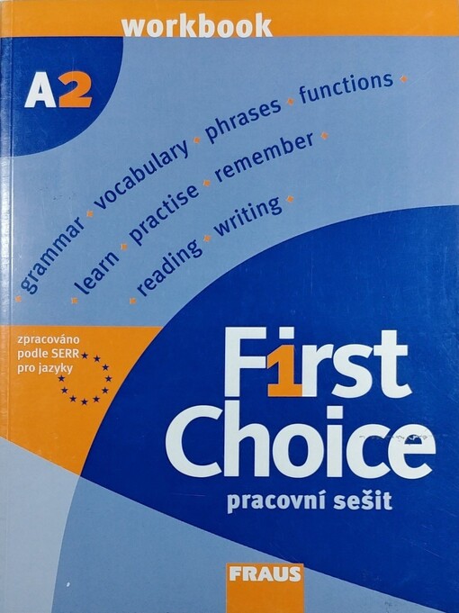 First choice : A2, pracovní sešit