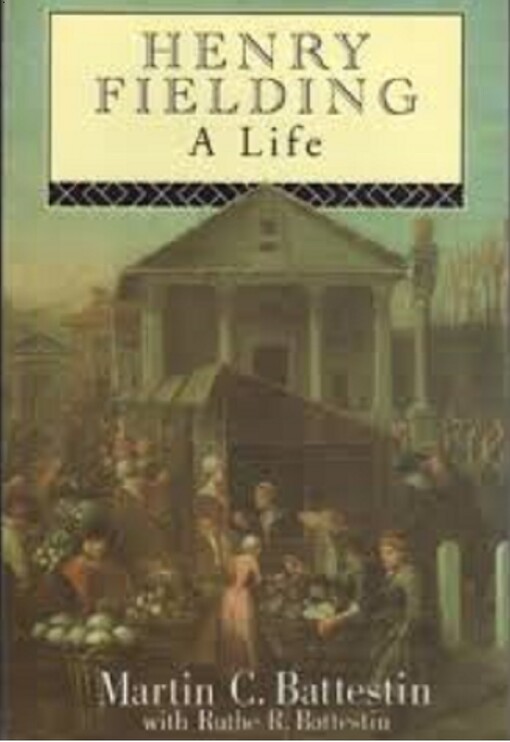 Henry Fielding: A Life