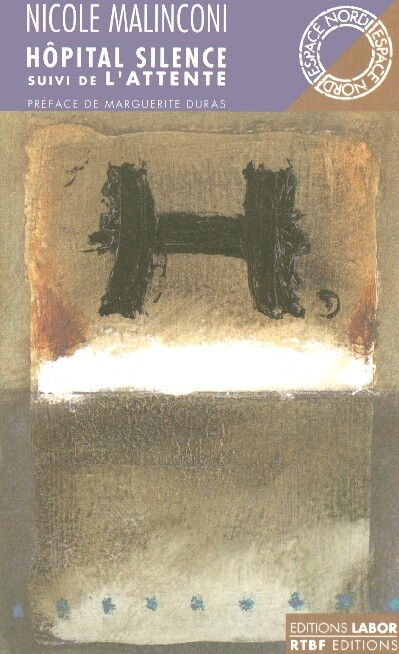 Hôpital silence : suivi de L'attente