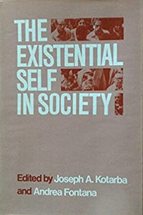Existential Self in Society