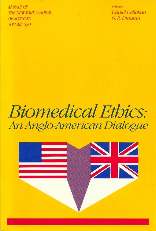 Biomedical ethics: An Anglo-American dialogue (Annals of the New York Academy of Sciences)
