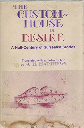 The Custom House of Desire