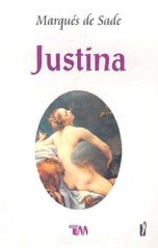 Justina o las Desventuras de la Virtud (Spanish Edition)