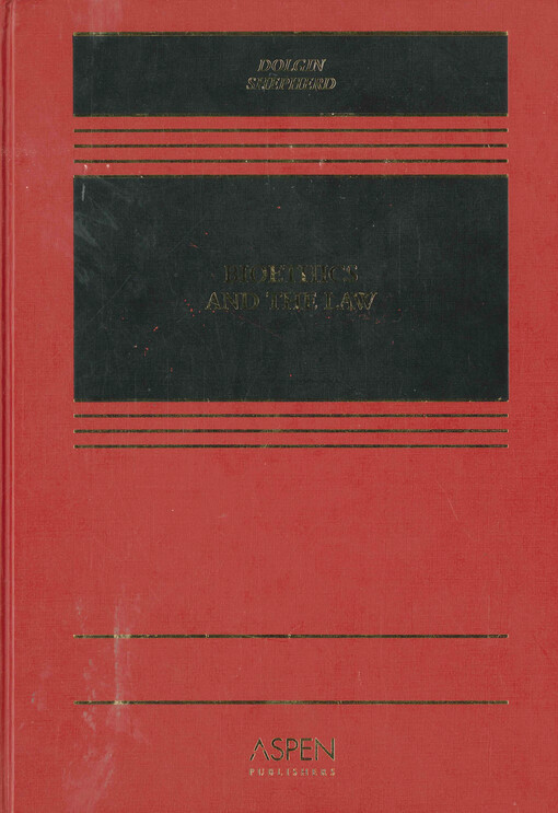 Bioethics and the law