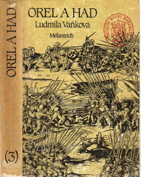 Orel a had: třetí díl trilogie