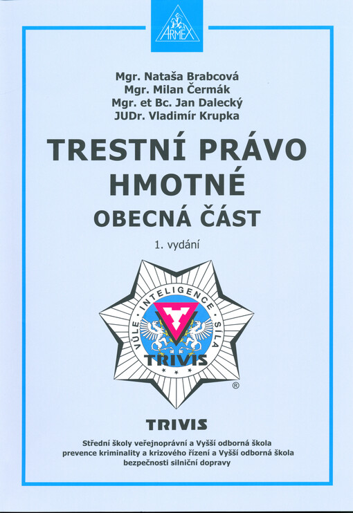 Trestní právo hmotné : obecná část