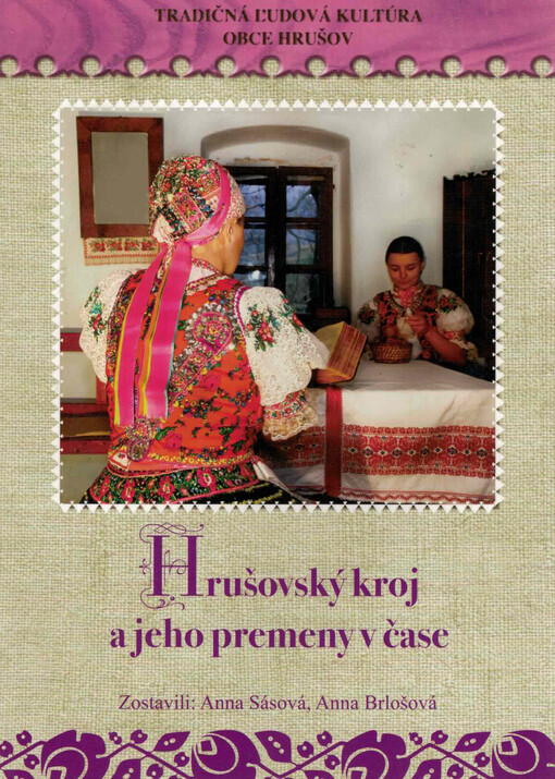 Hrušovský kroj a jeho premeny v čase