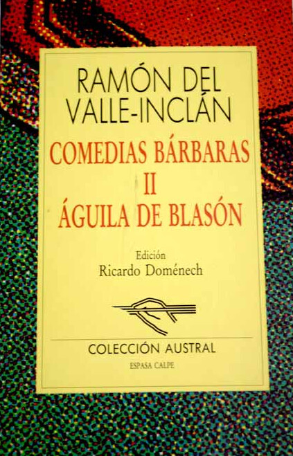 Aguila de Blason - Comeadias Barbaras II