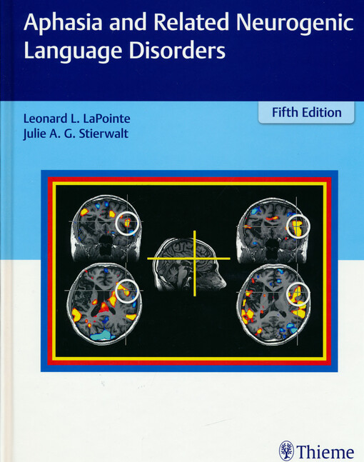 Aphasia and related neurogenic language disorders
