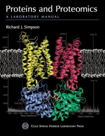 Proteins and Proteomics: A Laboratory Manual